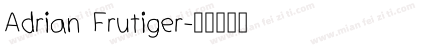 Adrian Frutiger字体转换